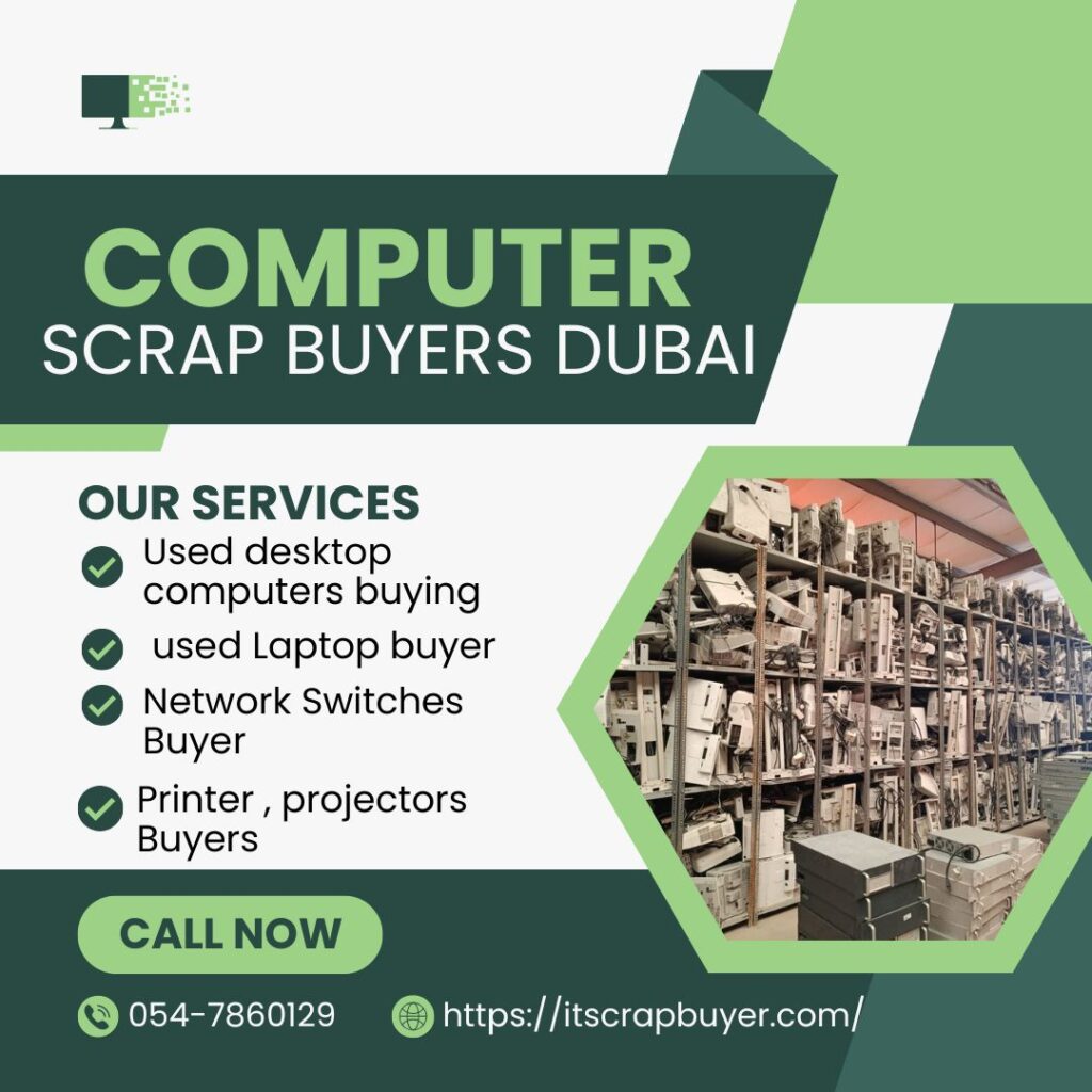 Computer scrap buyers in Dubai purchasing used desktops and PCs