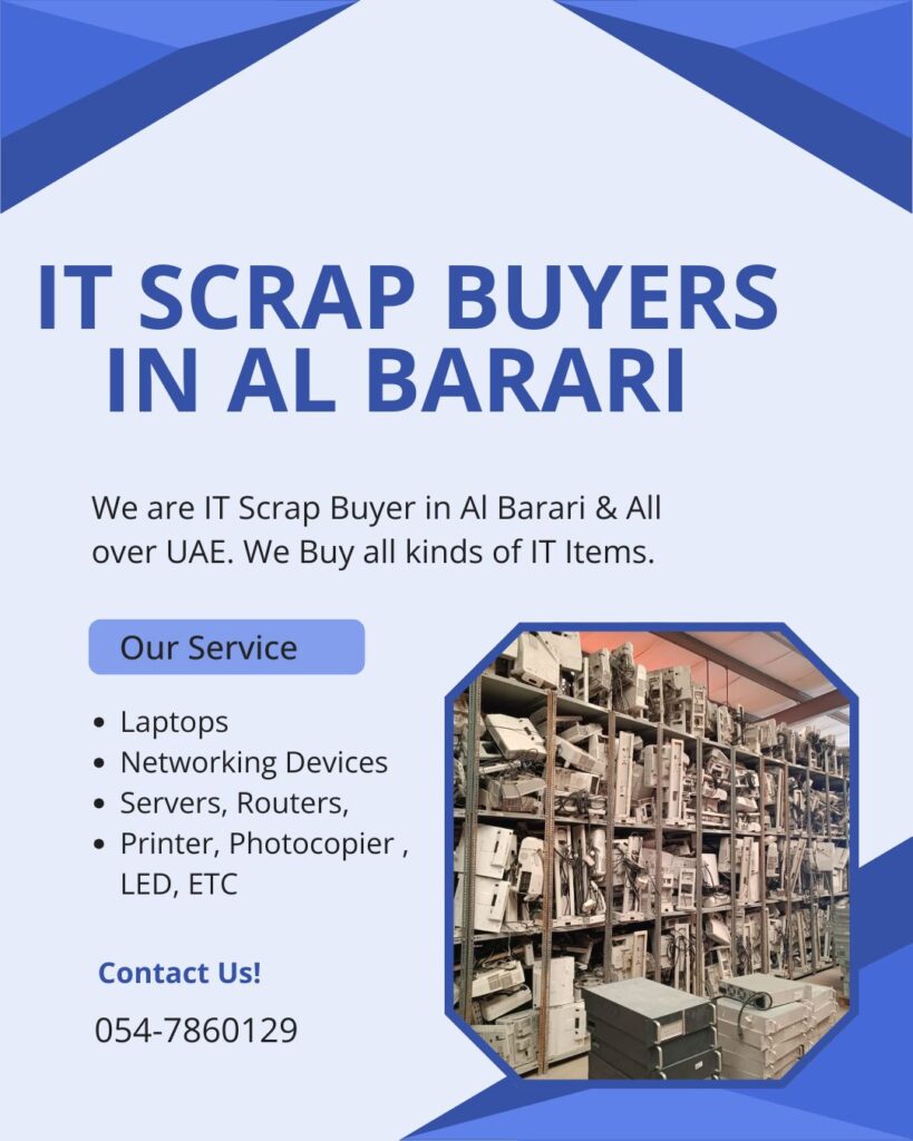 IT Scrap Buyers in Al Barari